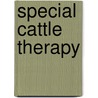 Special Cattle Therapy door Martin Robert Steffen