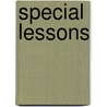 Special Lessons door Ruth D. Johnson Mrs ]. (Maurer