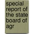 Special Report Of The State Board Of Agr
