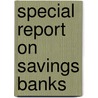 Special Report On Savings Banks door New York Banking Dept