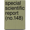 Special Scientific Report (No.148) door Wildlife Service