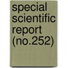 Special Scientific Report (No.252) door Wildlife Service