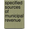 Specified Sources Of Municipal Revenue door United States. Census