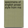 Specimens Of English Prose Style From Ma door George Saintsbury