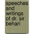 Speeches And Writings Of Dr. Sir Behari