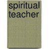 Spiritual Teacher door R.P. Ambler
