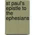 St Paul's Epistle To The Ephesians