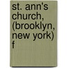 St. Ann's Church, (Brooklyn, New York) F door Francis G.] (From Old Catalog] (Fish