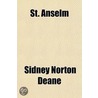St. Anselm door Sidney Norton Deane