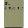 St. Anselme door Saint Anselm