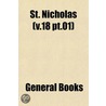 St. Nicholas (V.18 Pt.01) door General Books