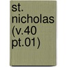 St. Nicholas (V.40 Pt.01) door General Books