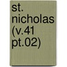 St. Nicholas (V.41 Pt.02) door General Books