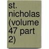 St. Nicholas (Volume 47 Part 2) door Mary Mapes Dodge