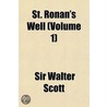 St. Ronan's Well (Volume 1) door Walter Scott