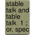 Stable Talk And Table Talk  1 ; Or, Spec