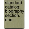 Standard Catalog; Biography Section. One by H.W. Wilson Company