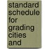 Standard Schedule For Grading Cities And