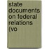 State Documents On Federal Relations (Vo