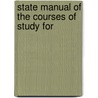 State Manual Of The Courses Of Study For door Oregon. Office Catalog