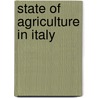 State Of Agriculture In Italy door M.C. Patterson