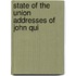 State Of The Union Addresses Of John Qui