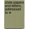 State-Papers And Letters, Addressed To W door Joseph Maccormick