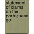 Statement Of Claims On The Portuguese Go