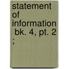 Statement Of Information  Bk. 4, Pt. 2 ; door United States. Congress. Judiciary