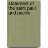 Statement Of The Saint Paul And Pacific door Saint Paul and Pacific Railroad Company