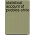 Statistical Account Of Peebles-Shire