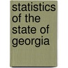 Statistics Of The State Of Georgia by George White