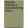 Statutes Relating To Manufacturing And O door Massachusetts Massachusetts