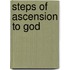 Steps Of Ascension To God