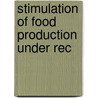 Stimulation Of Food Production Under Rec door United States Congress Lands