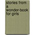 Stories From A Wonder-Book For Girls