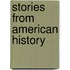 Stories From American History