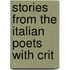 Stories From The Italian Poets With Crit