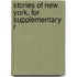 Stories Of New York, For Supplementary R