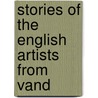 Stories Of The English Artists From Vand door Randall Davies