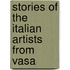 Stories Of The Italian Artists From Vasa