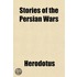 Stories Of The Persian Wars
