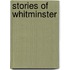 Stories Of Whitminster