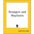Strangers And Wayfarers
