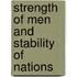 Strength Of Men And Stability Of Nations