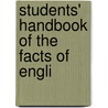 Students' Handbook Of The Facts Of Engli door Pyre