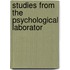 Studies From The Psychological Laborator