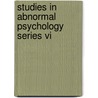 Studies In Abnormal Psychology Series Vi door Richard G. Badger