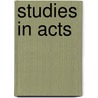 Studies In Acts door William Jefferson Lhamon