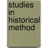Studies In Historical Method